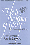 He Is the King of Glory SATB choral sheet music cover